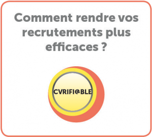 Comment rendre vos recrutement plus efficace ?